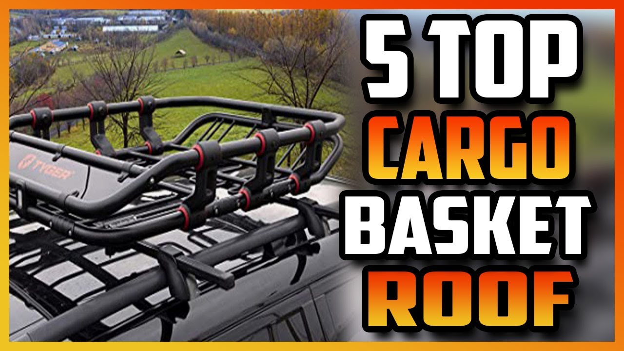 Best Cargo Basket Roof | Roof Rack | Rooftop Cargo Carrier
