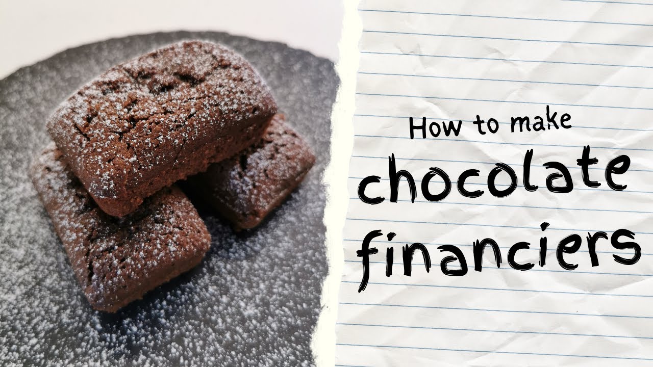 How to make chocolate financiers - easy recipe!