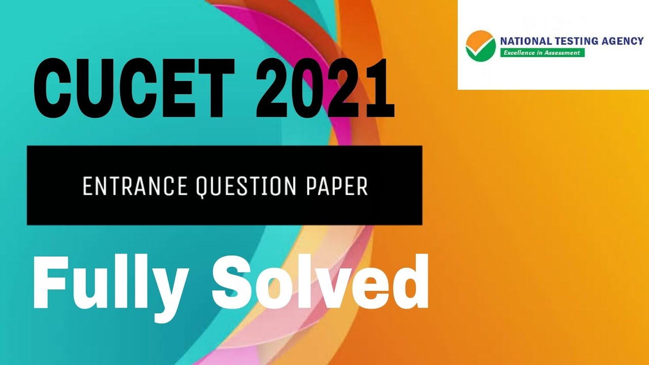 CUCET 2021 Solved Question Paper | cucet previous year entrance paper | cucet exam paper 2022