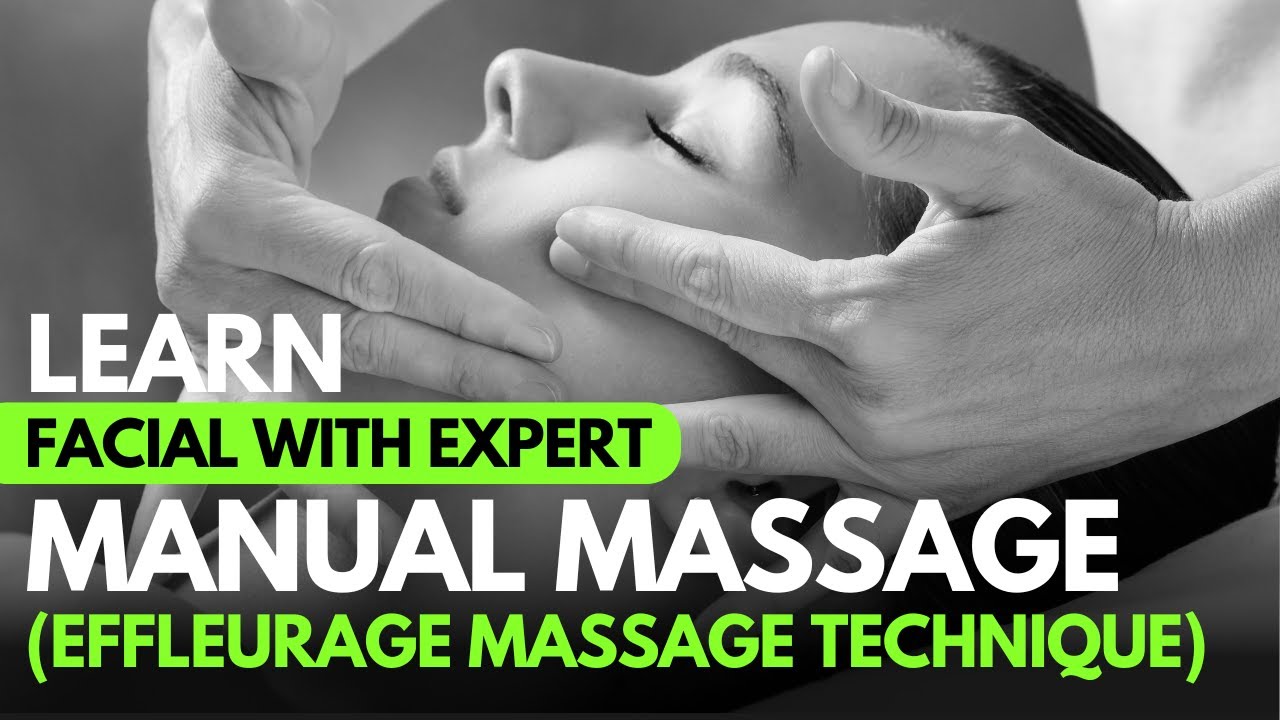 Effleurage Massage Technique | Manual Massage Therapy | Facial Expert | Seerat Hashim | ISA