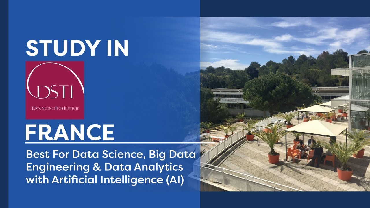 Study In DSTI, France - Best For Data Science, Big Data Engineering & Data Analytics with AI