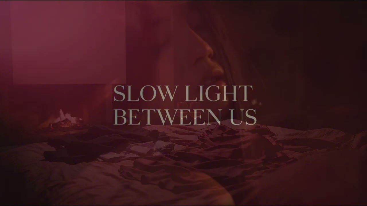 Slow Light Between Us &ndash; Intimate Music for Deep Calm & Quiet Connection