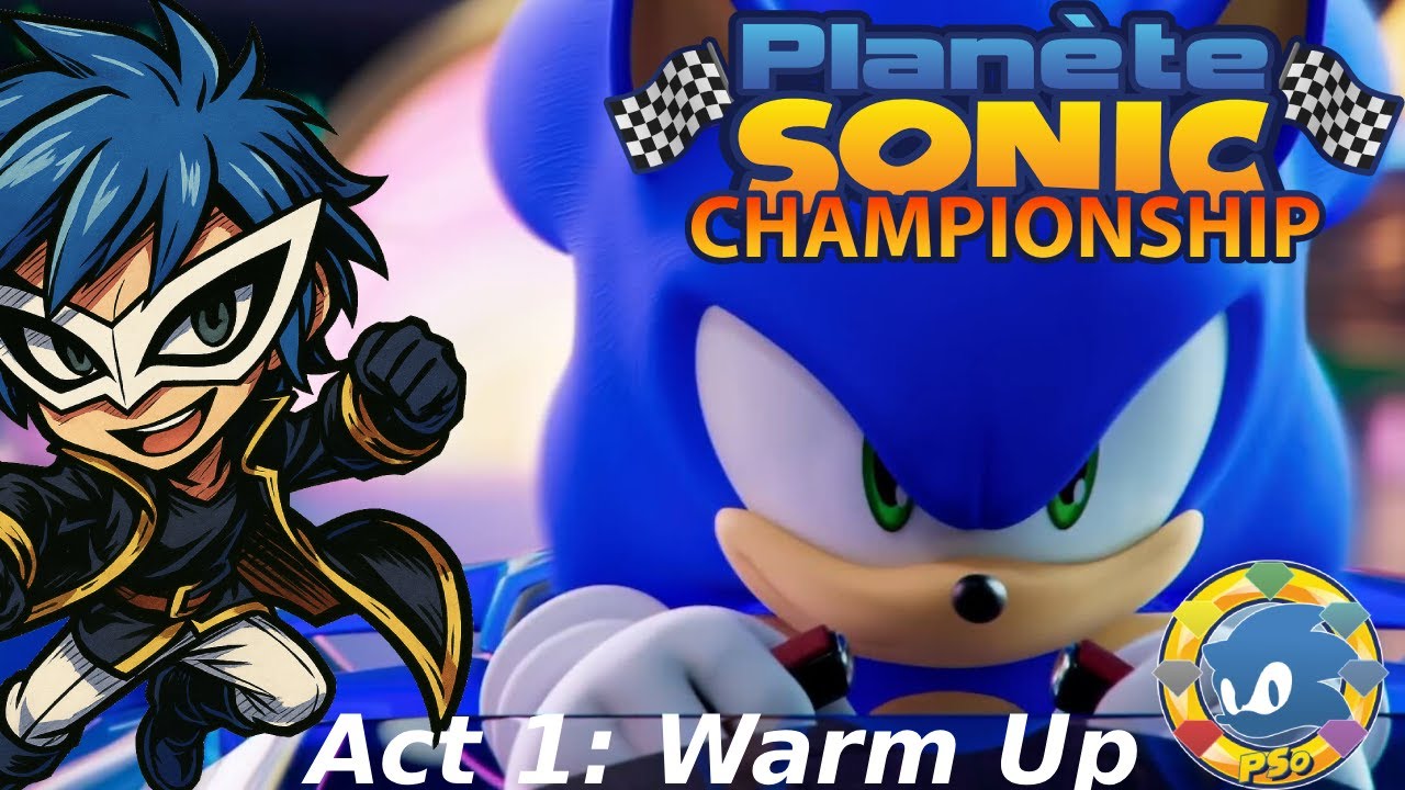 Je participe à un CHAMPIONNAT Sonic Racing Crossworlds | @PlaneteSonic CHAMPIONSHIP: Act1 Warm-up