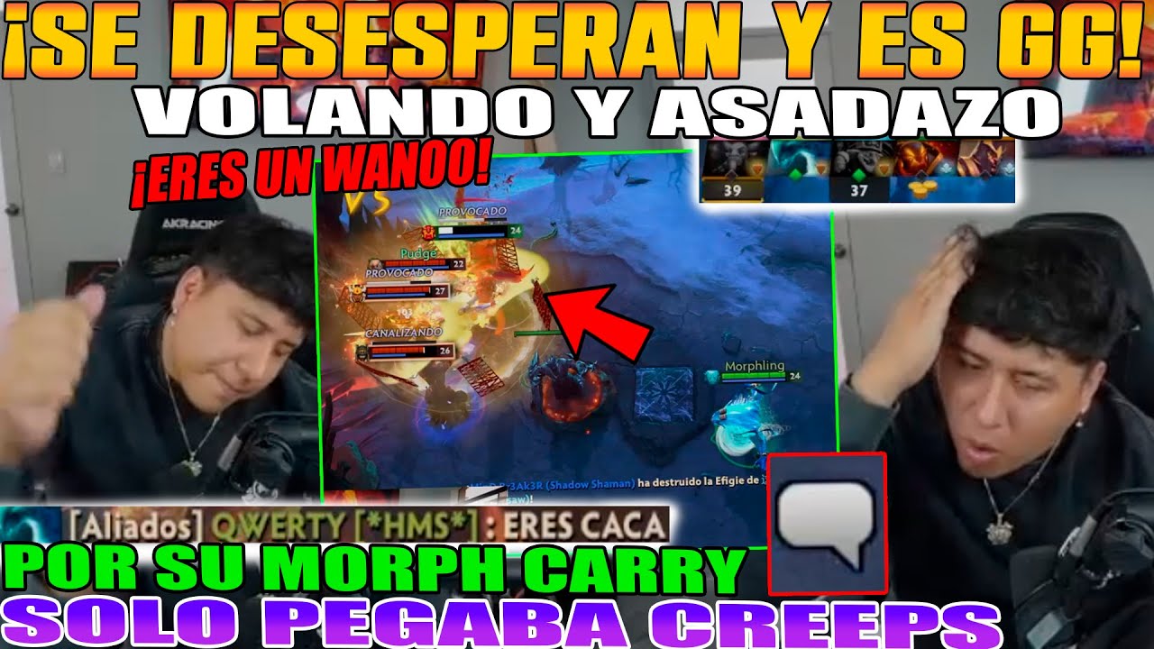 SE DESESPERAN Y GG!! MACARIUS VOLANDO Y ASAO POR SU MORPH CARRY QUE SOLO PEGABA CREEPS DOTA 2