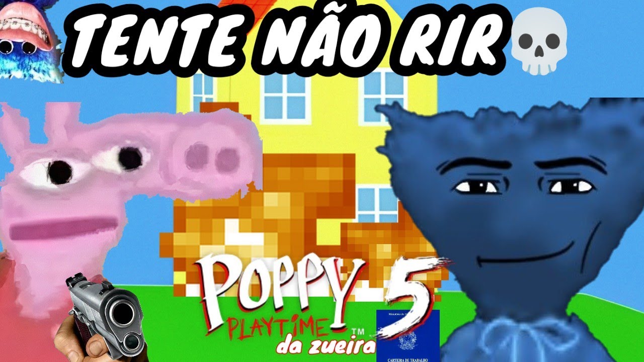 🔥 POPPY PLAYTIME 5 VIROU A PEPPA PIG DA ZUEIRA 💀 (TENTE N&Atilde;O RIR!)