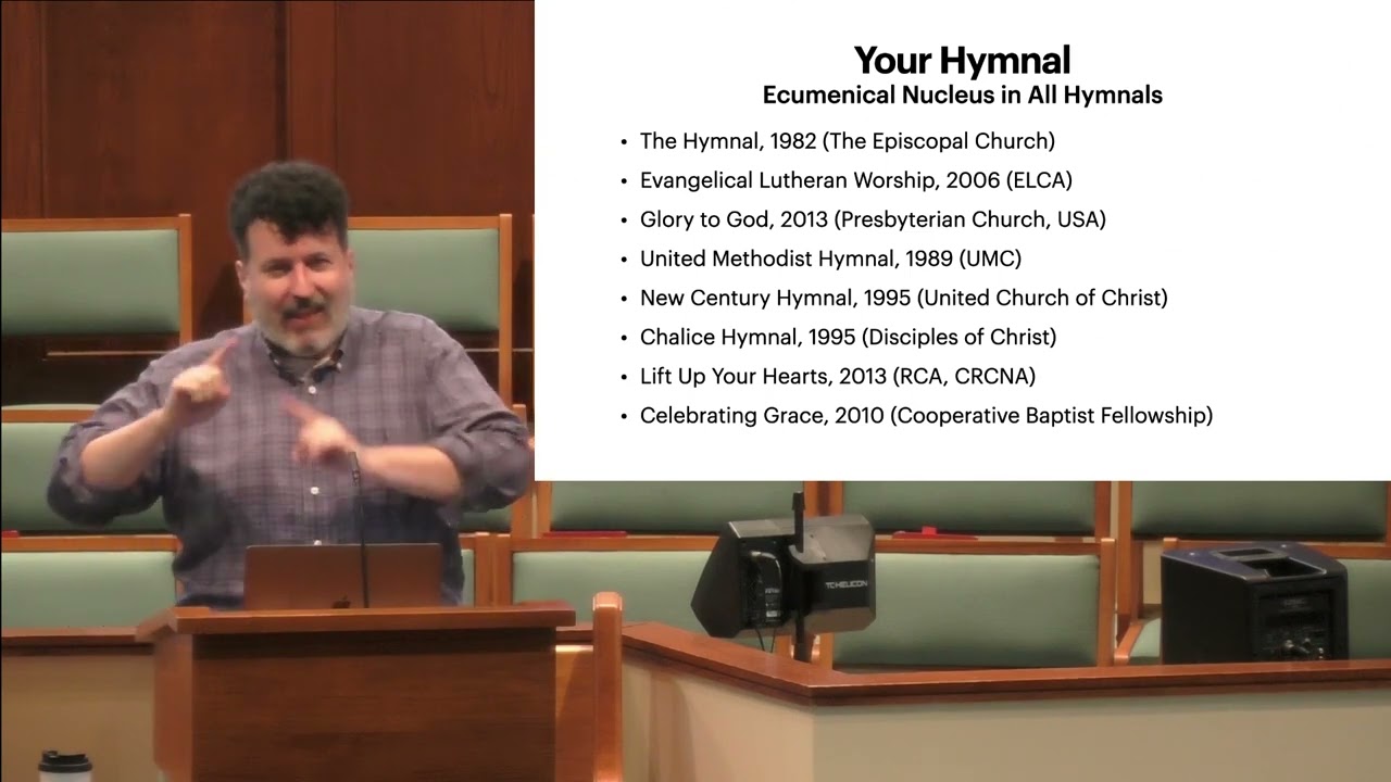 Hymnology Course Part 7: How Your Hymnal Was Made/Navigating Your Hymnal