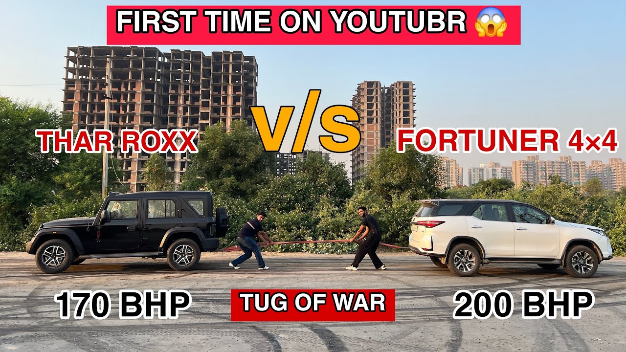First Time On YouTube : TUG OF WAR - Thar Roxx 4*4 v/s Fortuner Legender 4*4 || अब आएगा मज़ा 😱