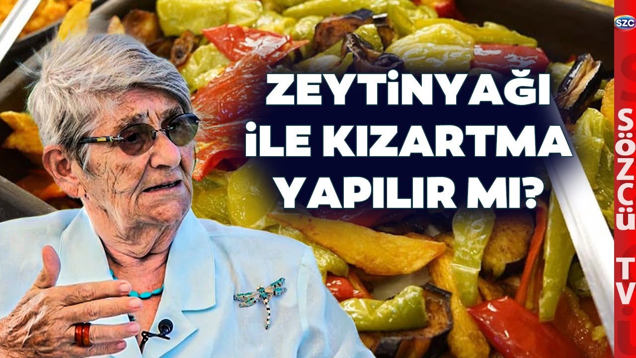 Zeytinyağı ile Kızartma Yapılır mı? Canan Karatay'dan Çarpıcı Zeytinyağı Sözleri