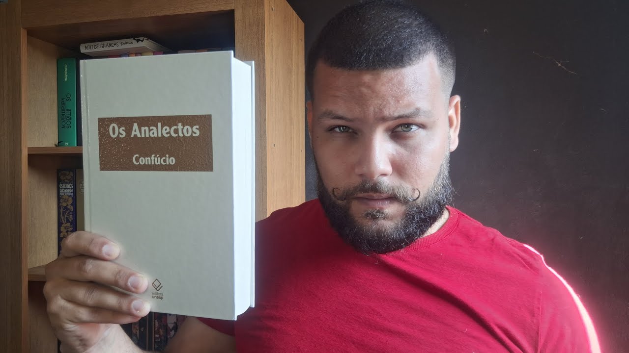 Os analectos, Conf&uacute;cio - Filosofia Oriental
