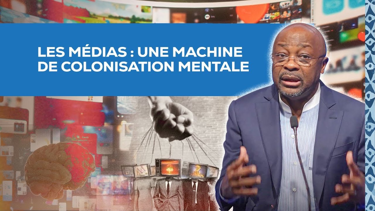 Les m&eacute;dias : une machine de colonisation mentale ?