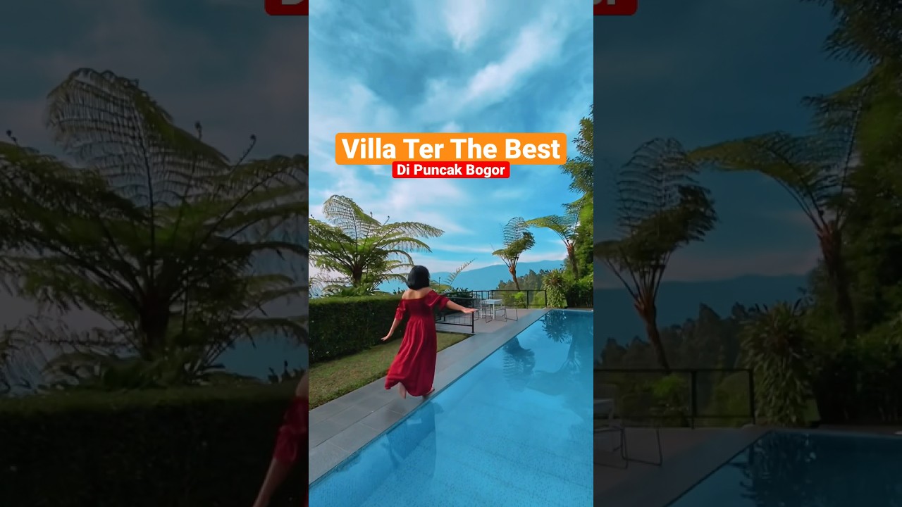 Villa Paling The Best di Puncak ⁉️