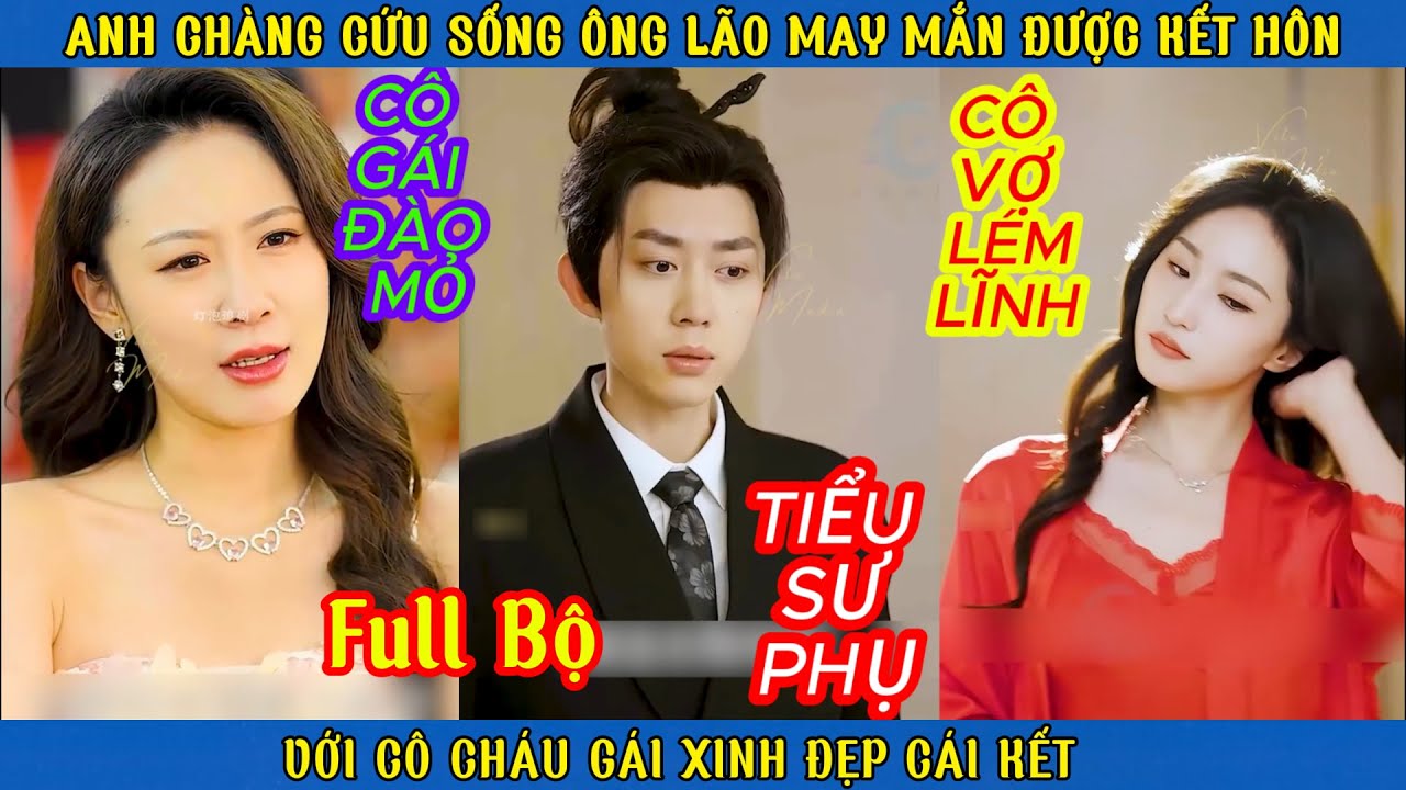 THI&Ecirc;N SƯ NG&Agrave;N NĂM | ANH CH&Agrave;NG CỨU SỐNG &Ocirc;NG L&Atilde;O MAY MẮN ĐƯỢC KẾT H&Ocirc;N VỚI C&Ocirc; CH&Aacute;U G&Aacute;I XINH ĐẸP C&Aacute;I KẾT