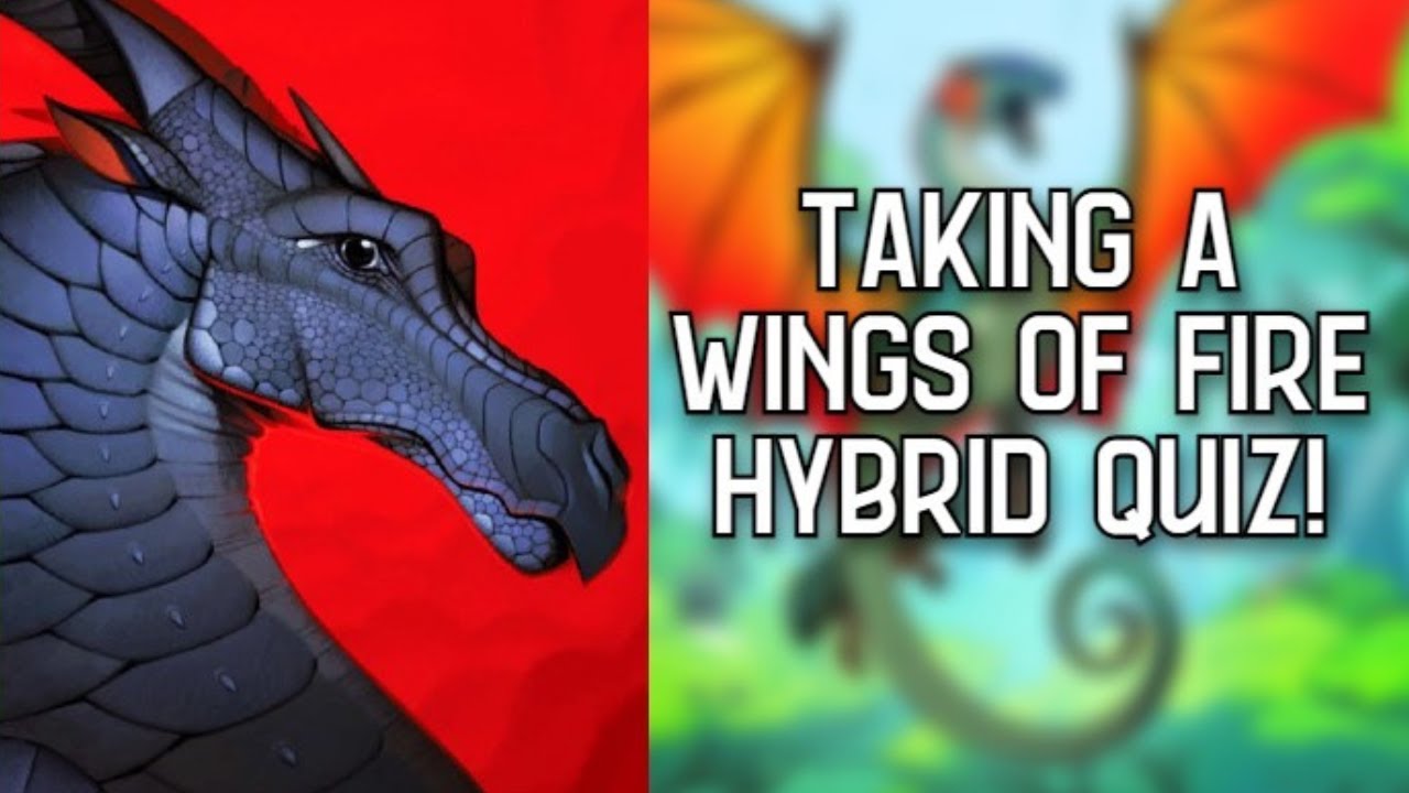 Taking Wings Of Fire HYBRID Quizzes!