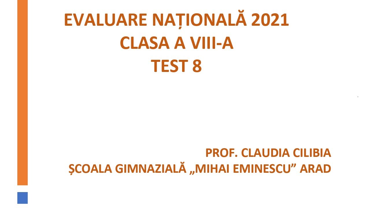 Evaluare Nationala 2021 - Test de antrenament 8