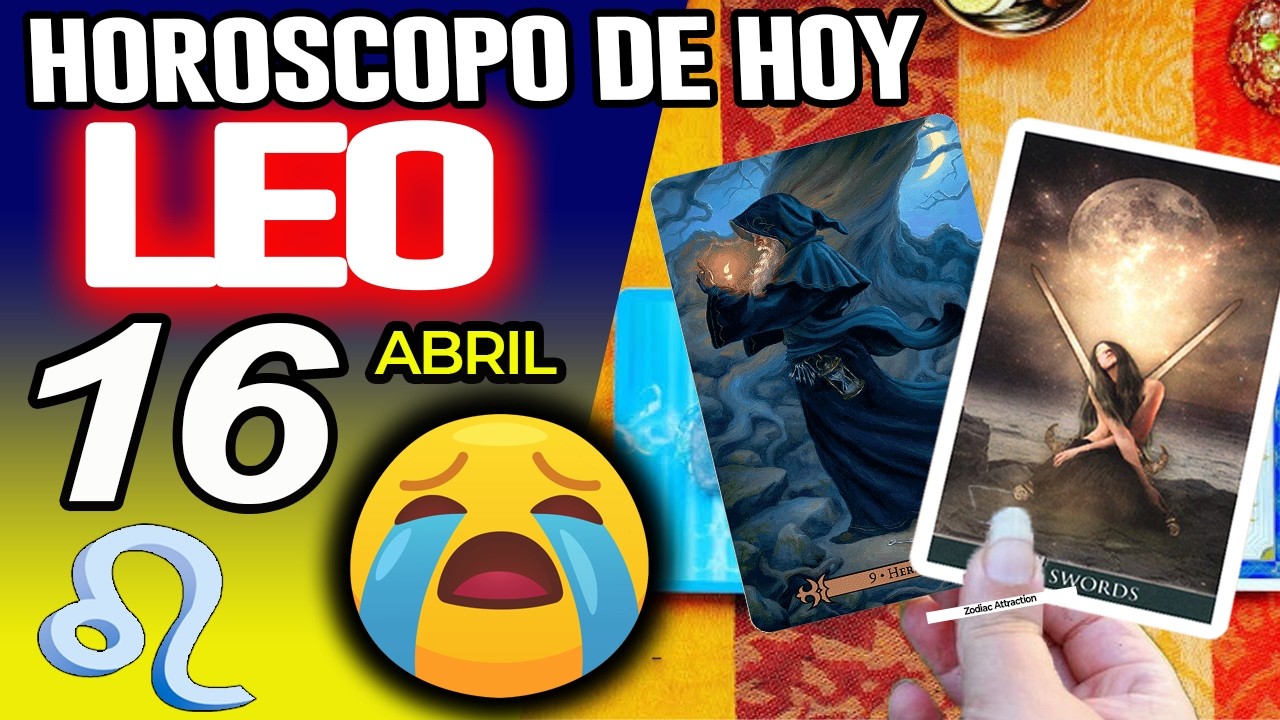 LEO ♌ LLORARAS GRITARAS SALTARAS CON ESTA LECTURA❗️😱🔮 Hor&oacute;scopo De Hoy 16 De Abril 2026 | Mhoni