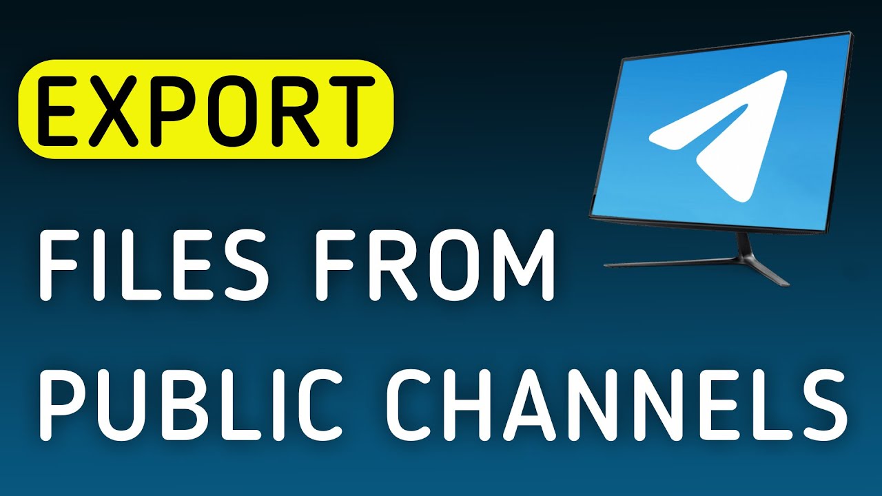 How To Export Files From Public Channels On Telegram App On PC (New Update)