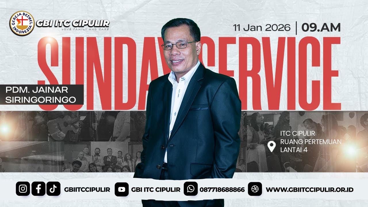 Ibadah Raya | Pdm. Jainar Siringoringo | GBI ITC Cipulir | 11 Januari 2026