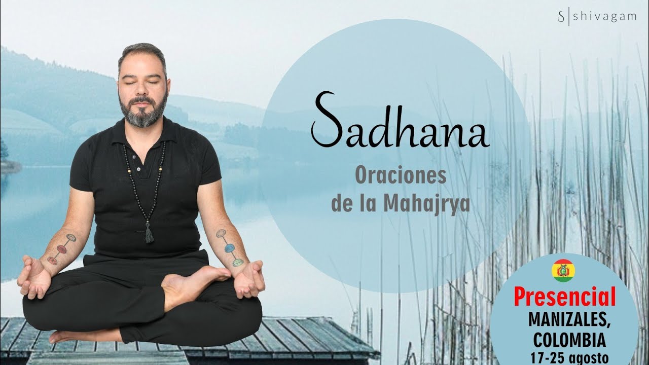 Practicando las oraciones de la Mahajrya