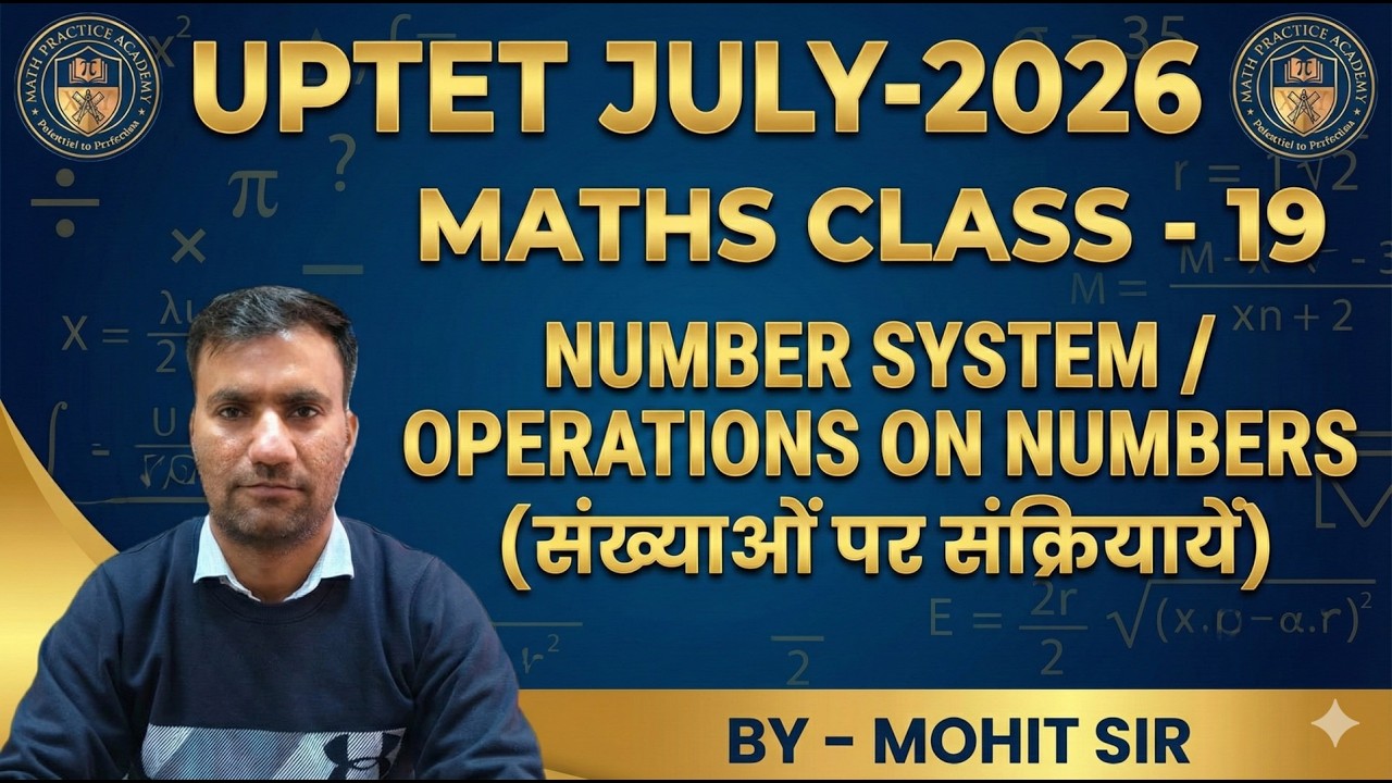 Number System / Operations on Numbers (संख्याओं पर संक्रियायें)