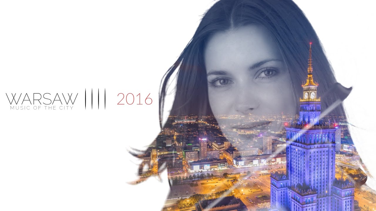 Warsaw 2016 - music of the city... (4K timelapse) | Warszawa 2016