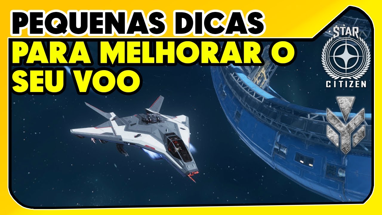 STAR CITIZEN - Dicas de manobra para ca&ccedil;as