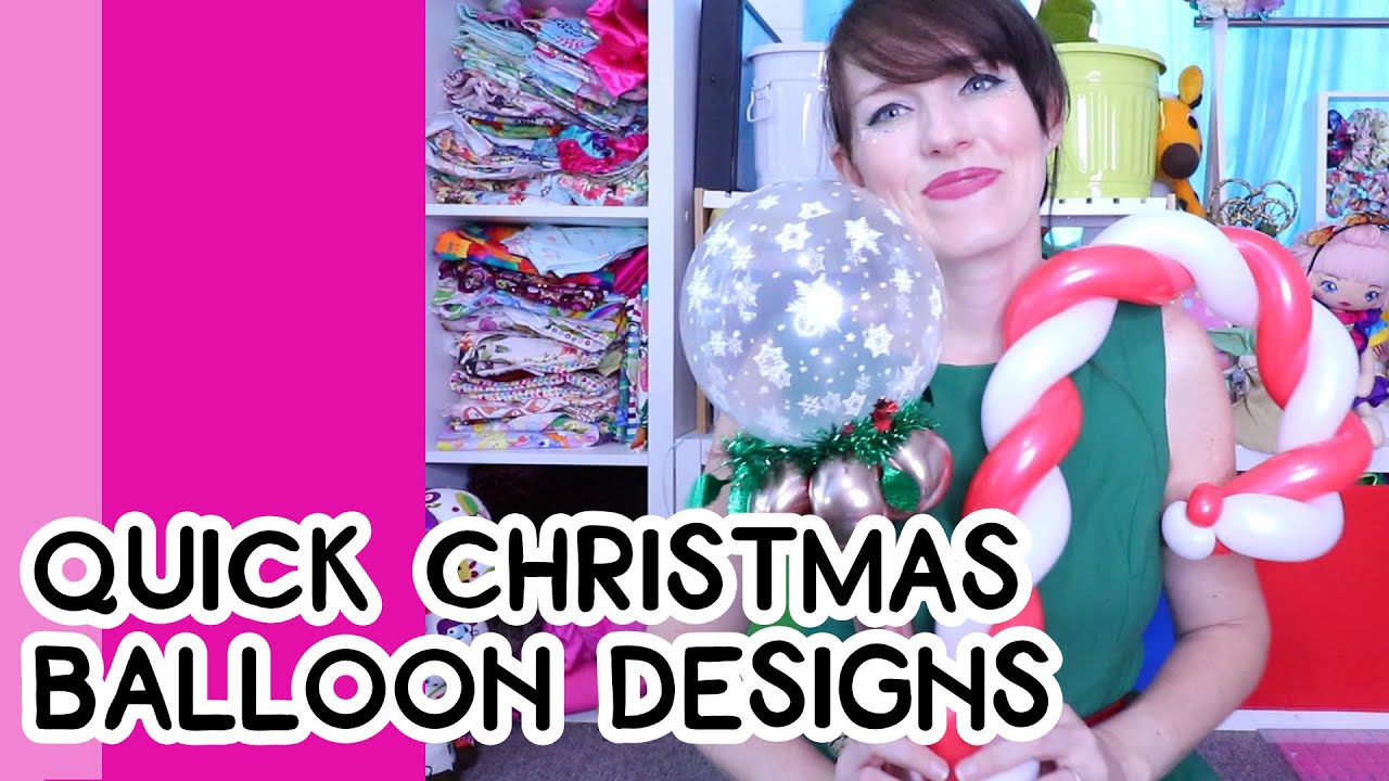 QUICK CHRISTMAS BALLOONS // A Balloon Twisting Tutorial
