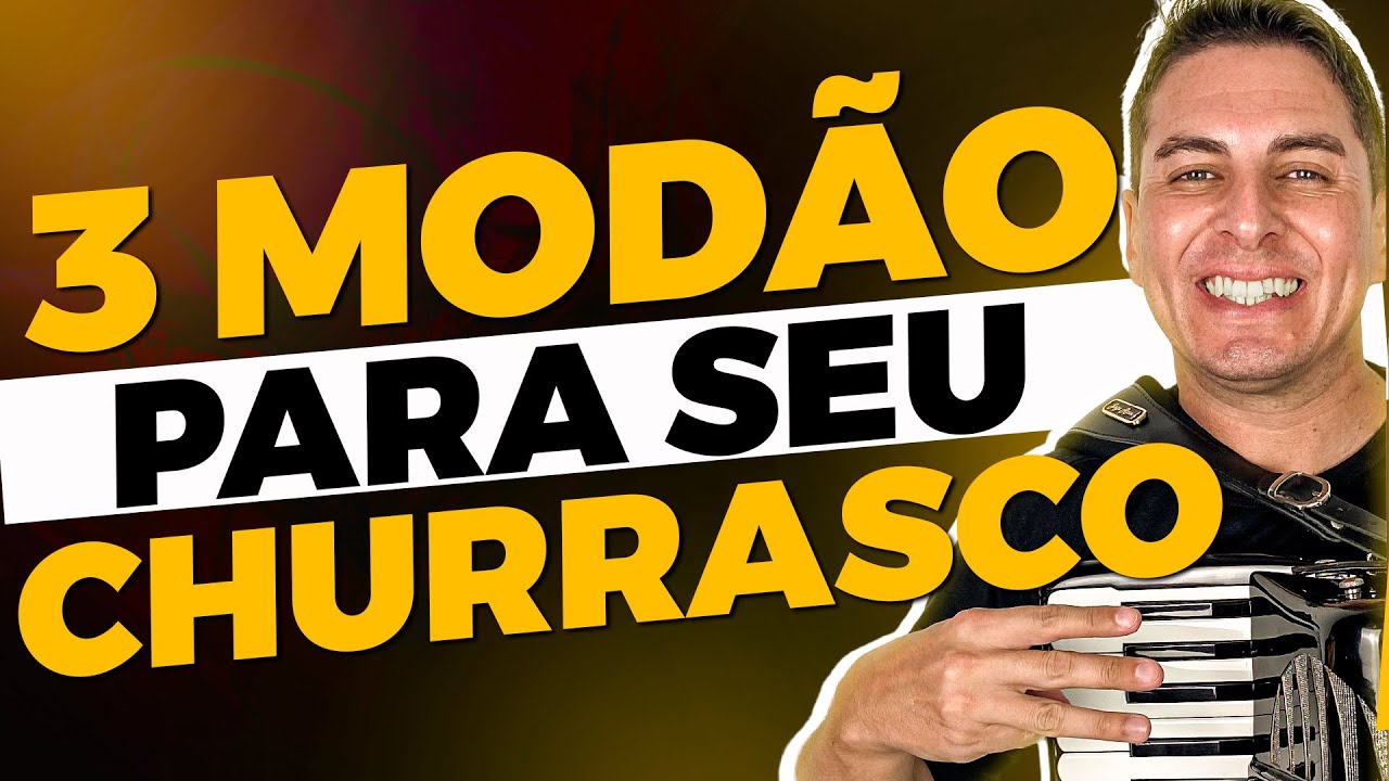 3 Modão SERTANEJO para tocar no seu CHURRASCO – Aprenda HOJE MODÃO no Acordeon