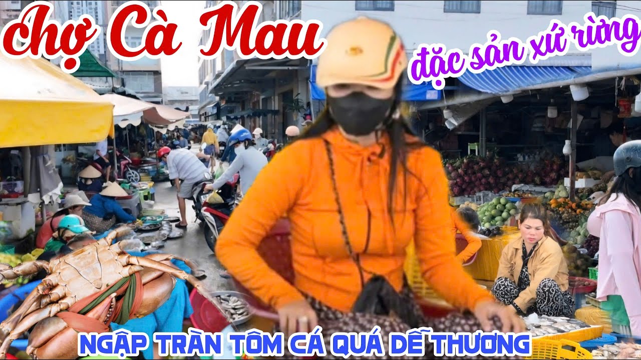 Choáng Ngợp TÔM CÁ Xứ RỪNG NGẬP MẶN CHỢ CÀ MAU Tấp Nập MUA BÁN Bà Con DỄ THƯƠNG VÔ CÙNG | KPVL