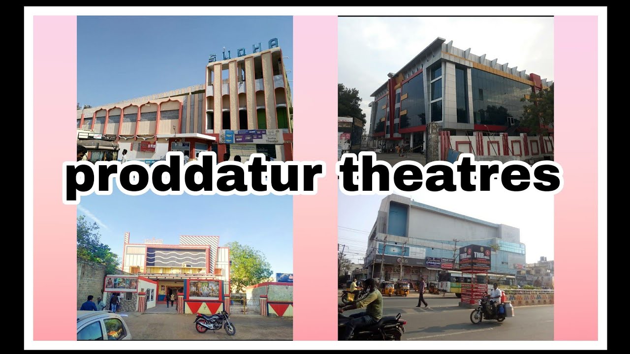 proddatur theatres@Bsktheatresreviews
