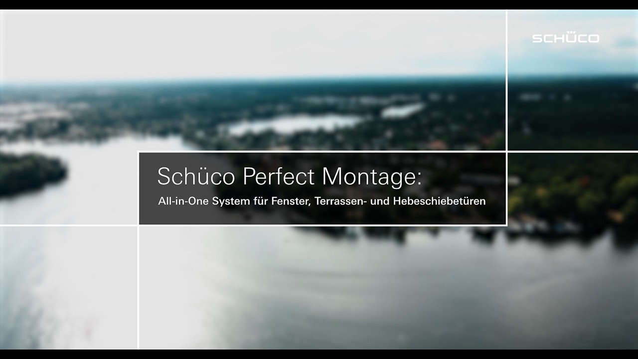 Montage des Schüco Perfect All-in-One Systems | Schüco