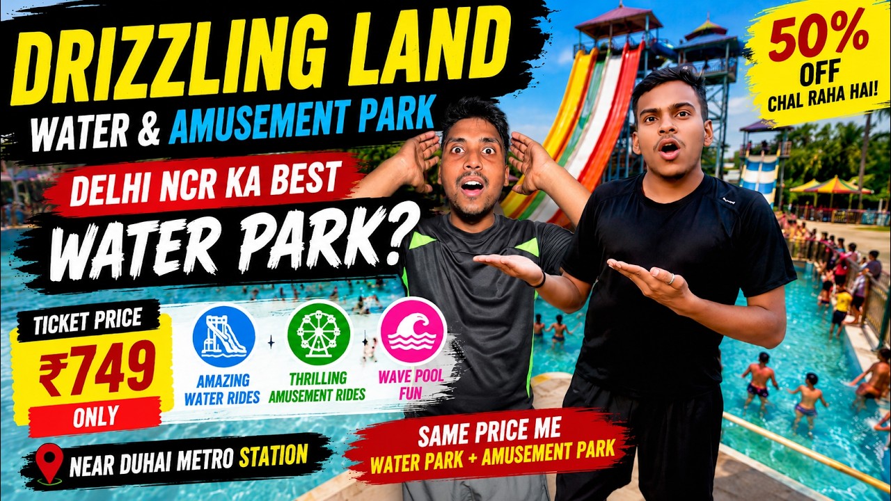 Drizzling Land Water & Amusement Park 😍 Delhi NCR Ka Paisa Vasool Water Park? 💦 Full Tour 2026
