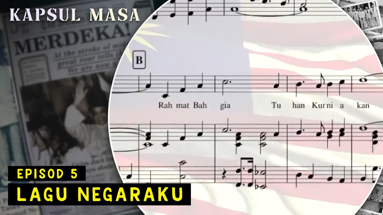 [FULL] Kapsul Masa (2022) | Episod 5 - Lagu Negaraku