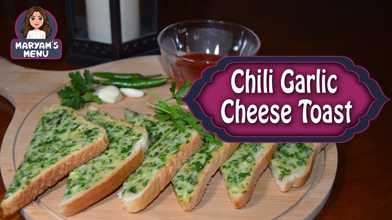 CHILI GARLIC CHEESE TOAST RECIPE