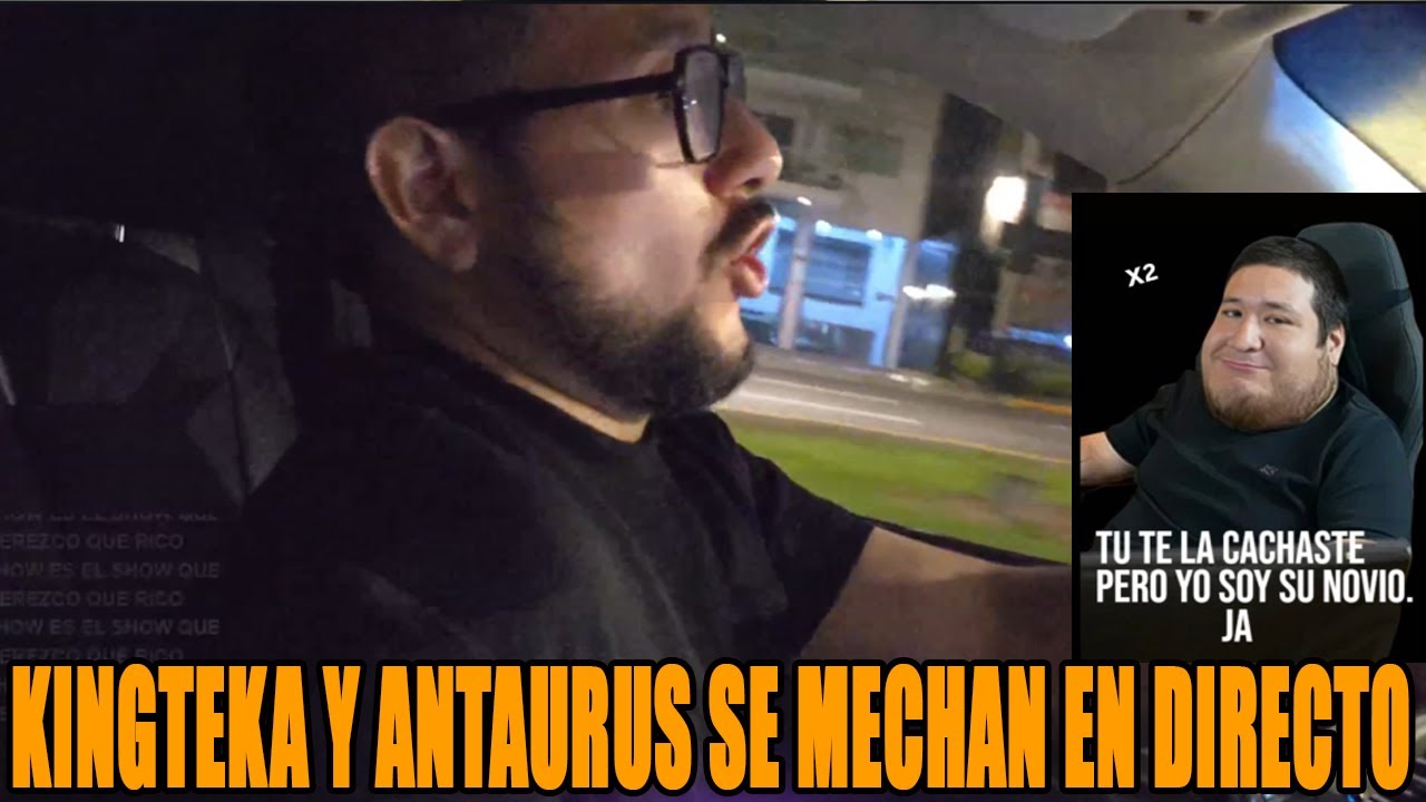 🔥KINGTEKA INTENTA PARCHAR A ANTAURUS POR BURLARSE DE LA G5 Y LO TERMINAN PARCHANDO🔥 SE SACAN FULERAS