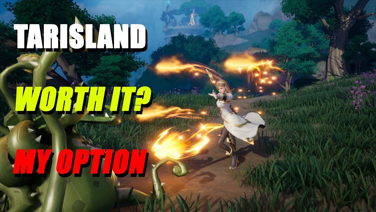 Tarisland Is it worth it?