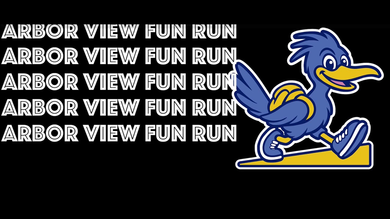 Support the Arbor View fun run!