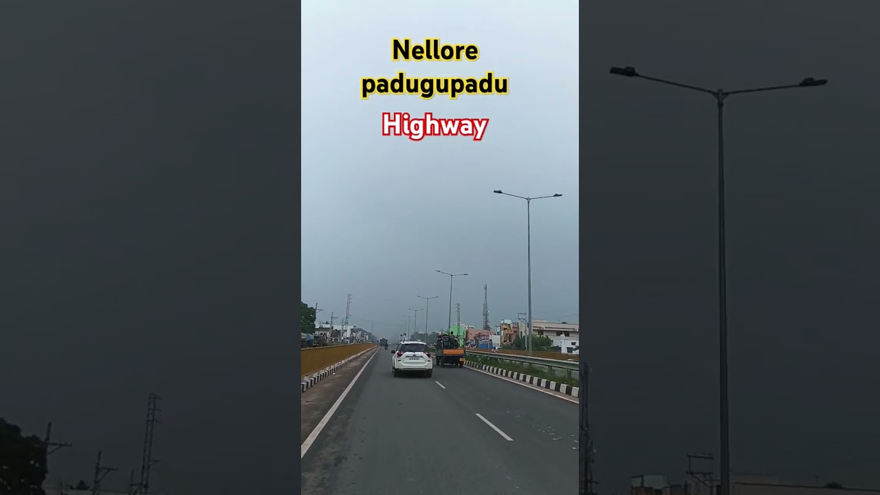 Nellore city padugupadu new highway road #nellore #nammanellore #newroad #highway #nh5 #padugupadu