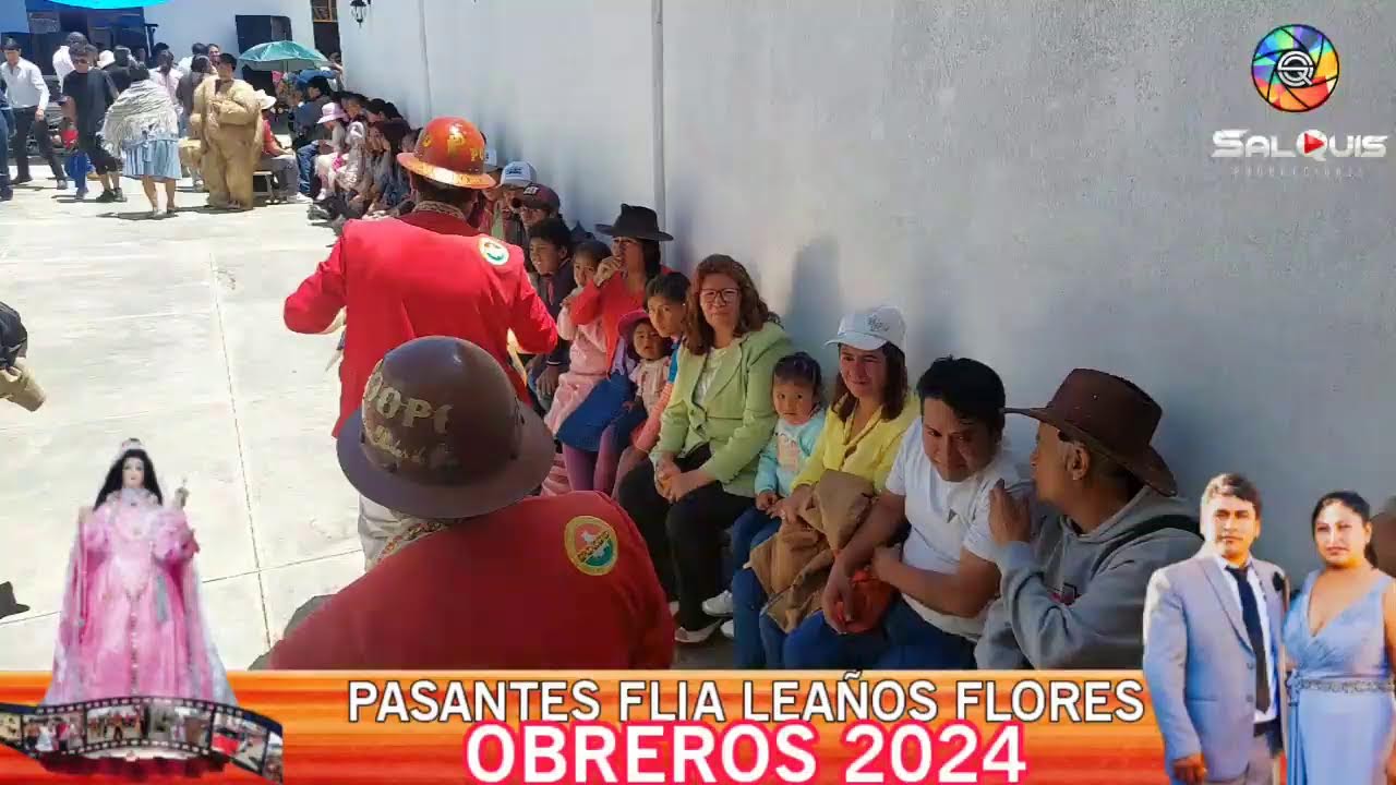 PROCESIÓN CON LA VIRGEN DEL ROSARIO, OBREROS 2024 PASANTES MARIO LEAÑOS Y MARLENY FLORES