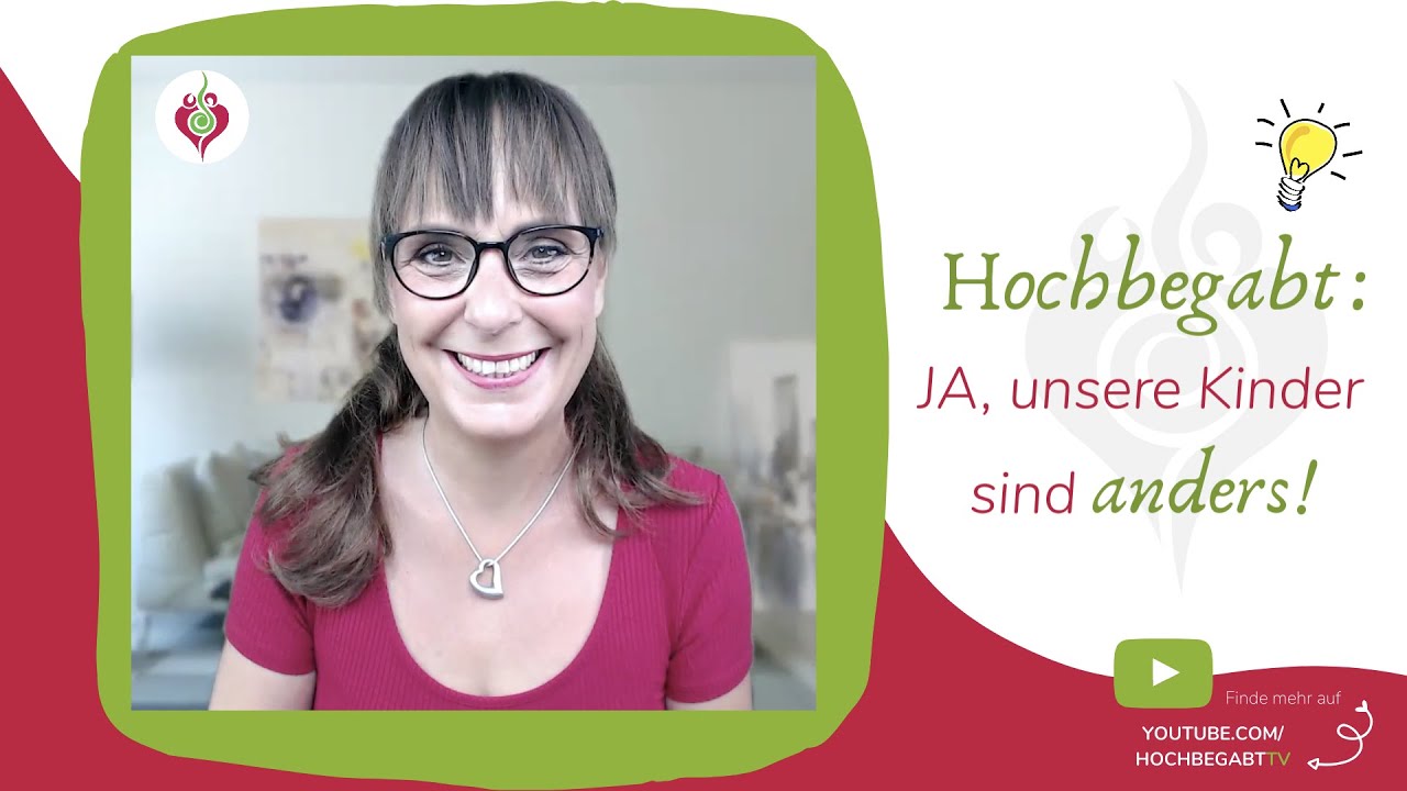 Hochbegabt: Ja, unsere Kinder sind anders! - HOCHBEGABT TV