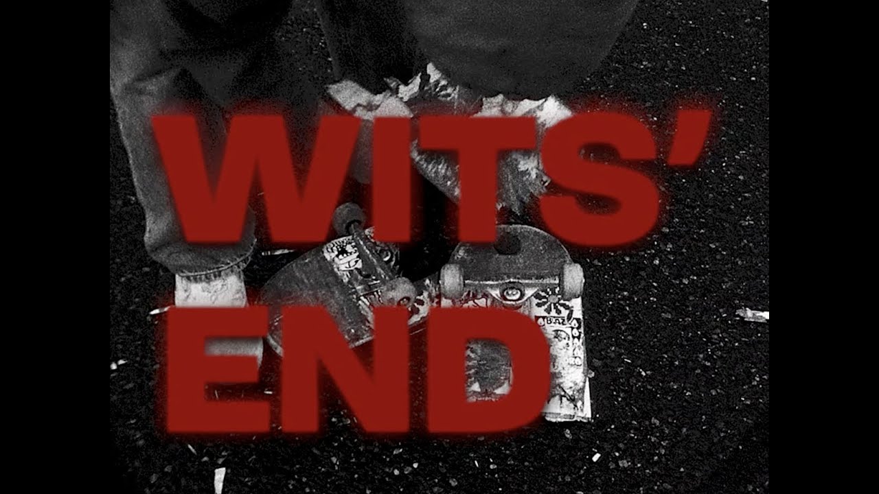 Wits’ End full video (2022)