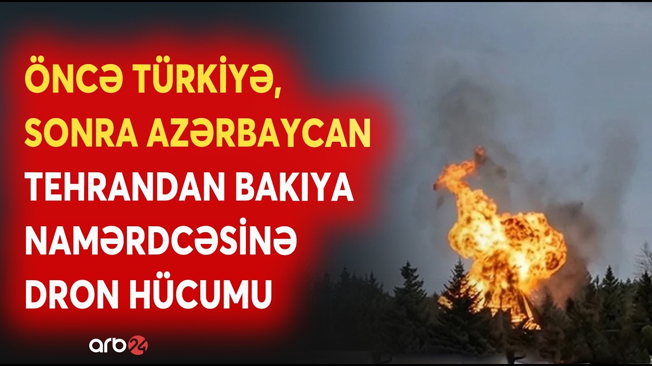 İran Türkiyədən sonra Azərbaycanı hədəf aldı: Naxçıvan DRONLARLA VURULDU - Tehranın namərd addımı