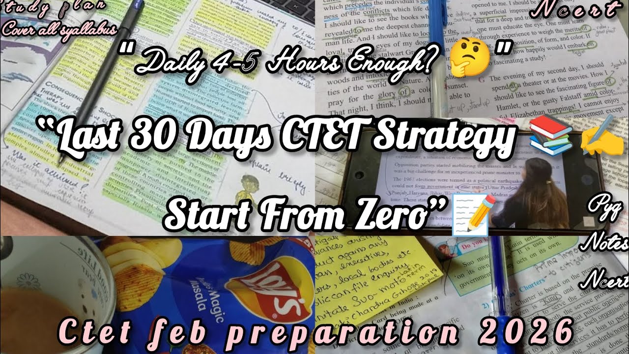 CTET  Exam Last 30 Days Study Plan | Smart Strategy for Selection📚✍️| Complete Study Plan📚