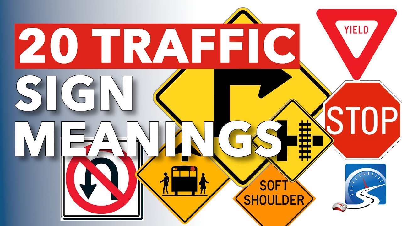 20 Common Traffic Signs & Their Meanings You May Not Know