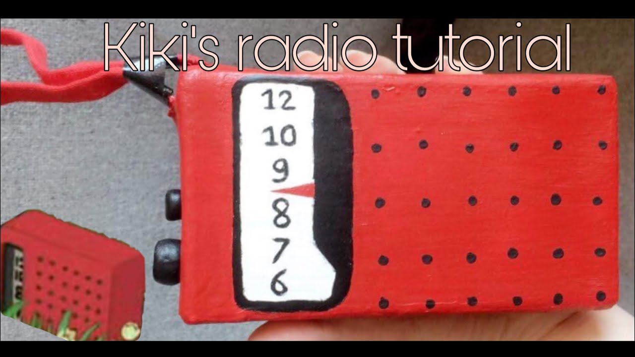 Kiki’s radio tutorial