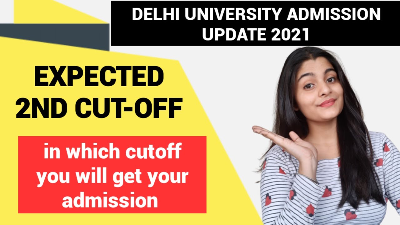Delhi University 2nd cutoff expected🔥☑️ ||Du admission 2021||