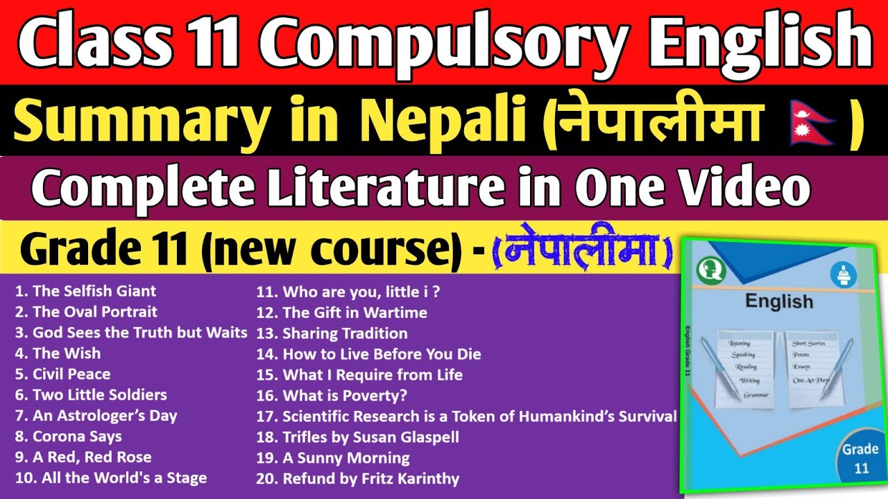 Class 11 Compulsory English Summary in Nepali (नेपालीमा) | Complete Literature in One Shot