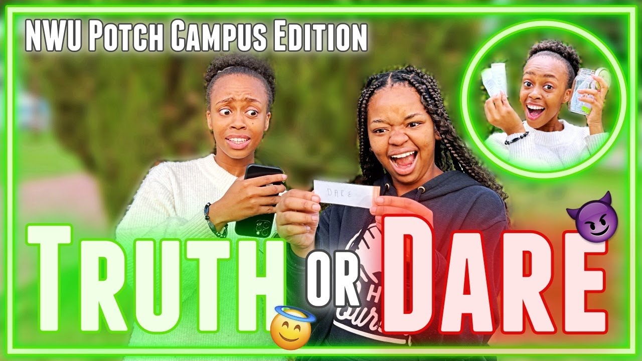 Public Interview: TRUTH OR DARE NWU Potch Campus