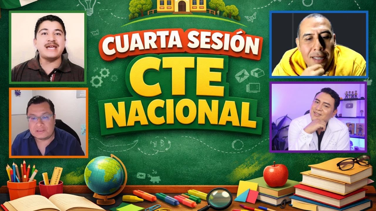 CUARTA SESIÓN DE CONSEJO TÉCNICO NACIONAL