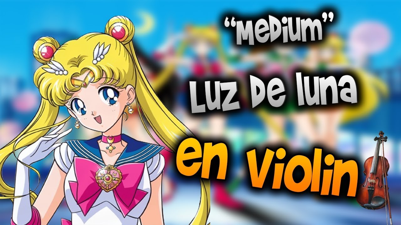 Sailor moon - Luz de luna en Violín|How to Play,Tutorial,Tab,sheet music,Como Tocar|Manukesman