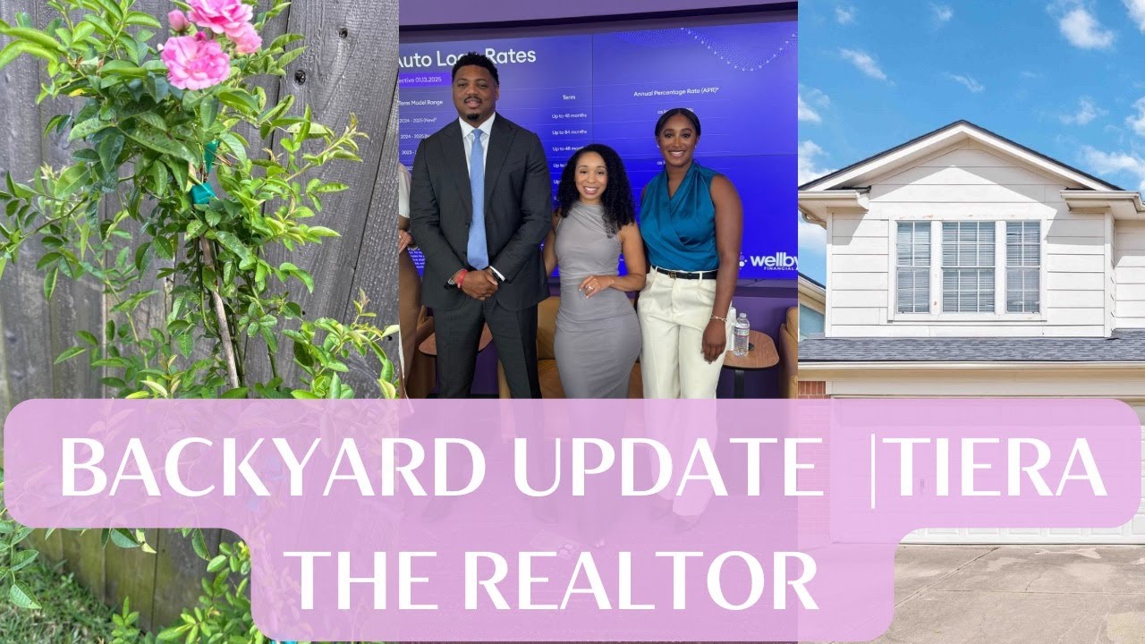 Tenant Secured, First-Time Buyer Panel, Houston Plant Expo + Backyard Update | Tiera The Realtor